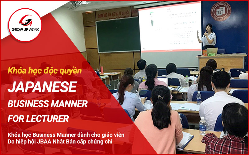 Khóa học Business Manner dành cho giáo viên (Khóa 2: 07/2019)