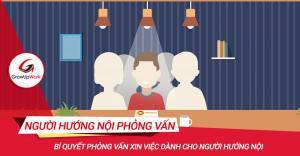 Bí quyết phỏng vấn xin việc dành cho người hướng nội