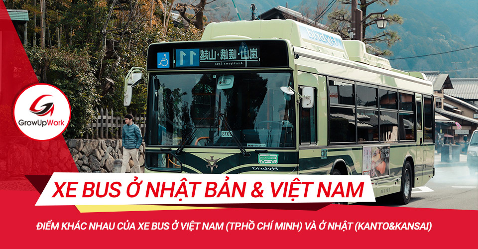 Điểm khác nhau của xe bus ở Việt Nam và Nhật Bản 
