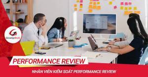 Nhân viên kiểm soát Performance Review