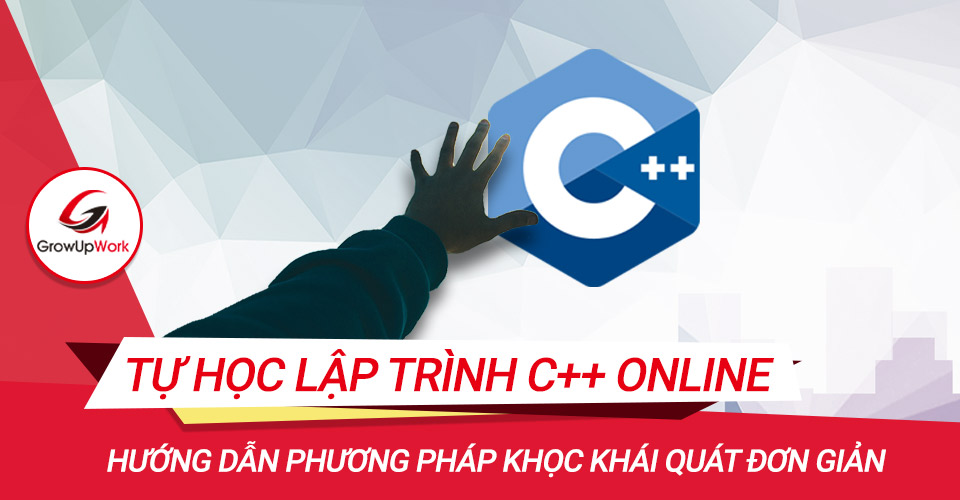 Tự học lập trình C++ online đơn giản hơn với phương pháp khái quát