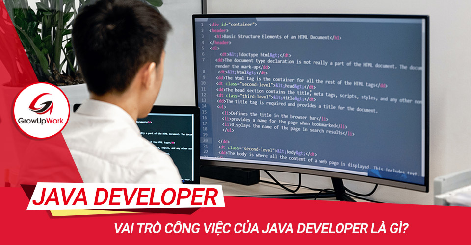 Vai trò công việc của Java Developer là gì?