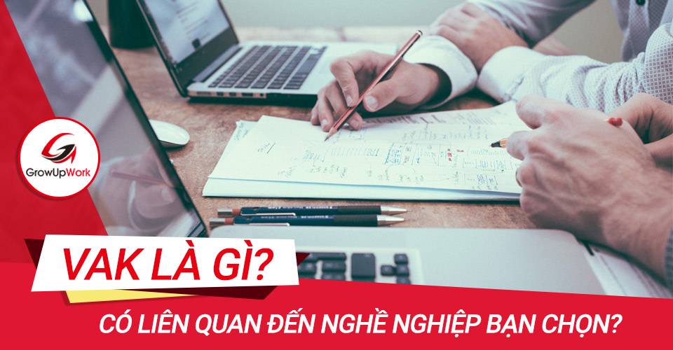 VAK là gì? Có liên quan đến nghề nghiệp bạn chọn?