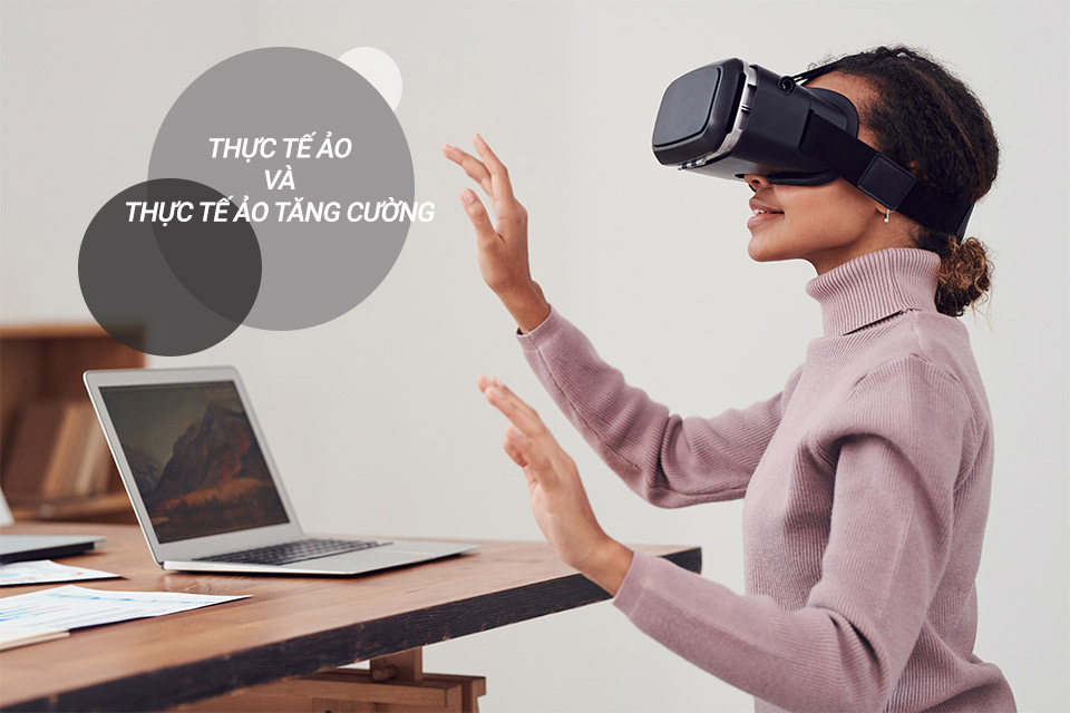 Việc làm IT trong lĩnh vực VR và AR